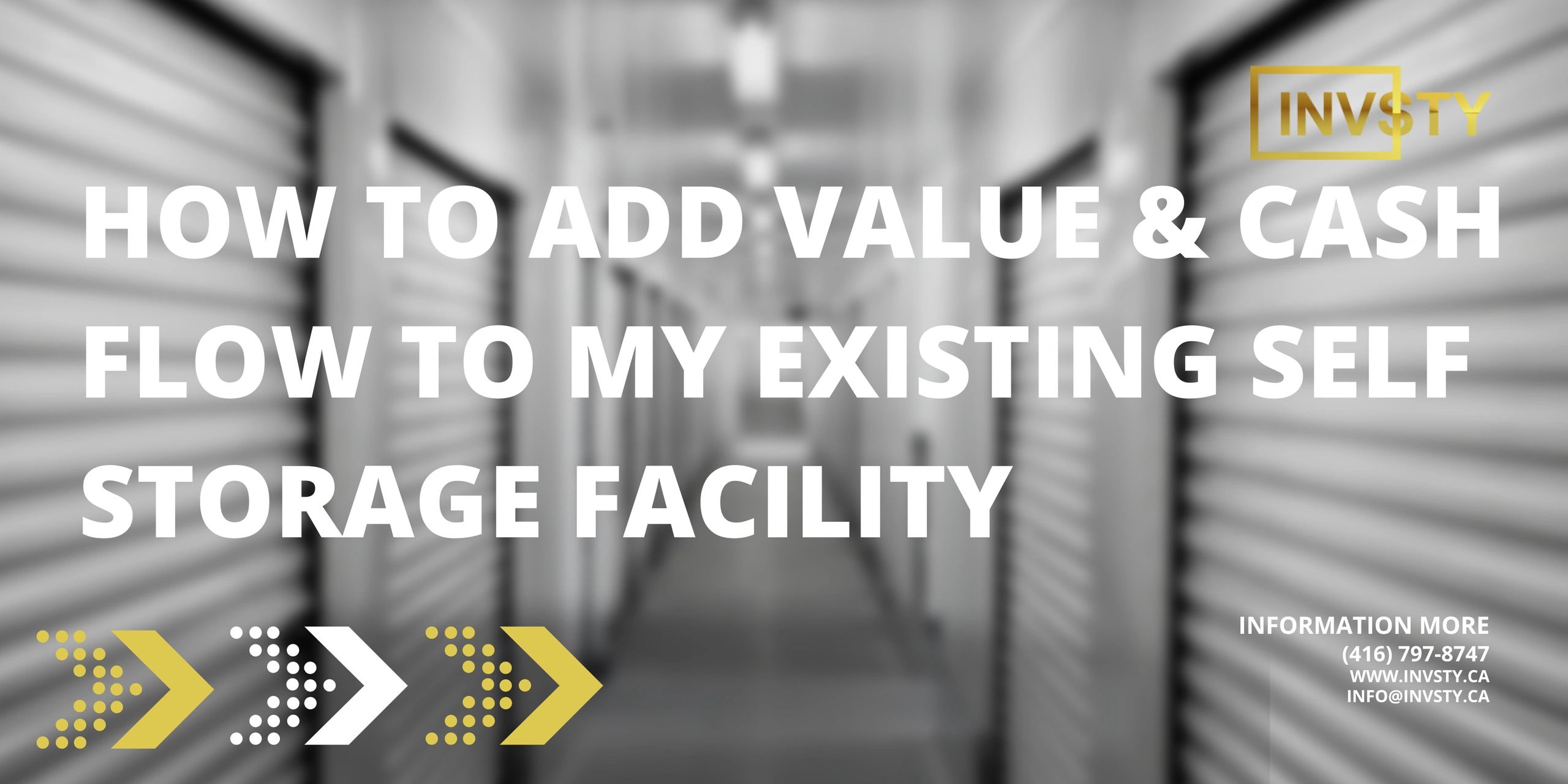 How to add value & cash flow to my existing self storage facility